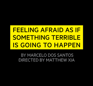 FEELING AFRAID AS IF SOMETHING TERRIBLE IS GOING TO HAPPEN